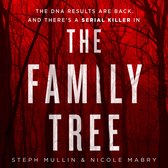 The Family Tree: The DNA results are back - and there’s a killer in the family tree... the new gripping debut serial killer thriller for 2024