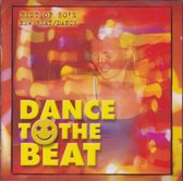 Dance To The Beat - Best Of 80's New Beat/Dance