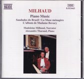 Piano Music - Darius Milhaud - Madeleine Milhaud (verteller in Engels), Alexandre Tharaud (piano)