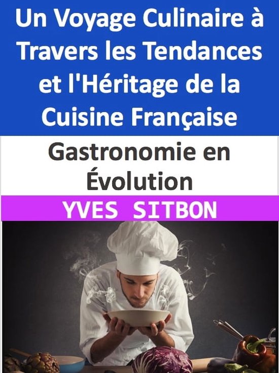 Gastronomie en Évolution : Un Voyage Culinaire à Travers les Tendances et l'Héritage  bol