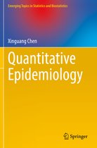 Emerging Topics in Statistics and Biostatistics- Quantitative Epidemiology