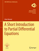 CMS/CAIMS Books in Mathematics-A Short Introduction to Partial Differential Equations