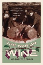 Cultural Ecologies of Food in the Twenty-First Century - The War on Wine