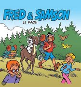 Fred & Samson 8: Le Faon