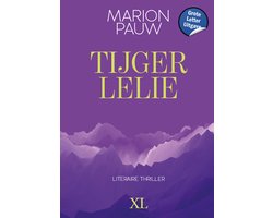 Omslag van Tijgerlelie - Grote Letter Uitgave