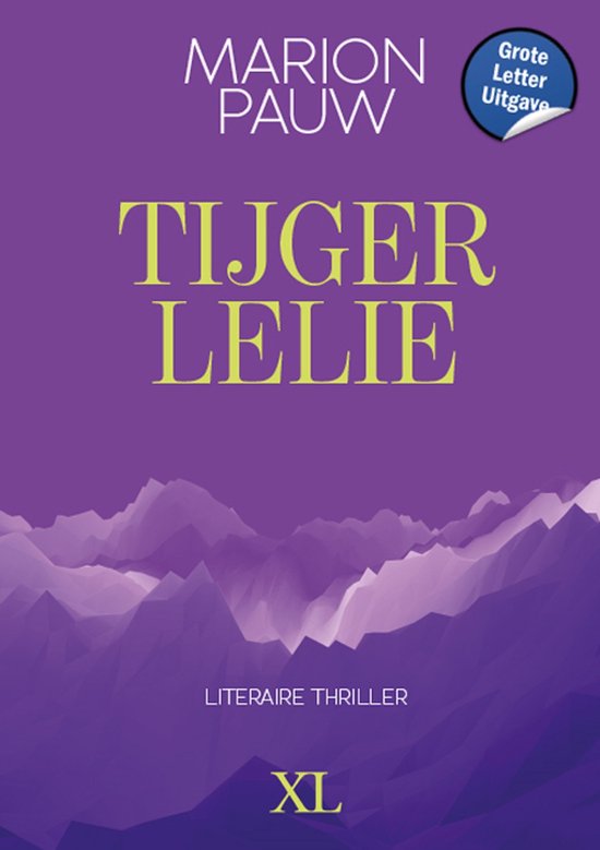 Tijgerlelie - Grote Letter Uitgave - cover