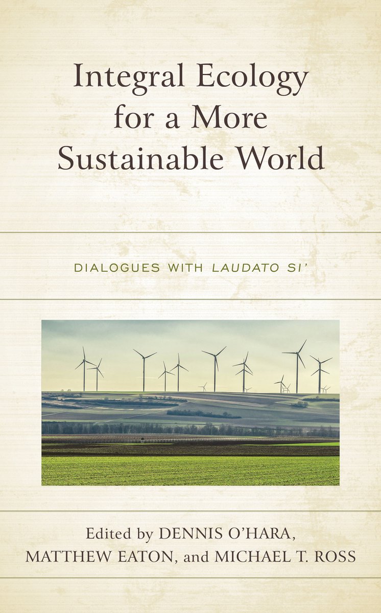 Integral Ecology for a More Sustainable World - Lexington Books
