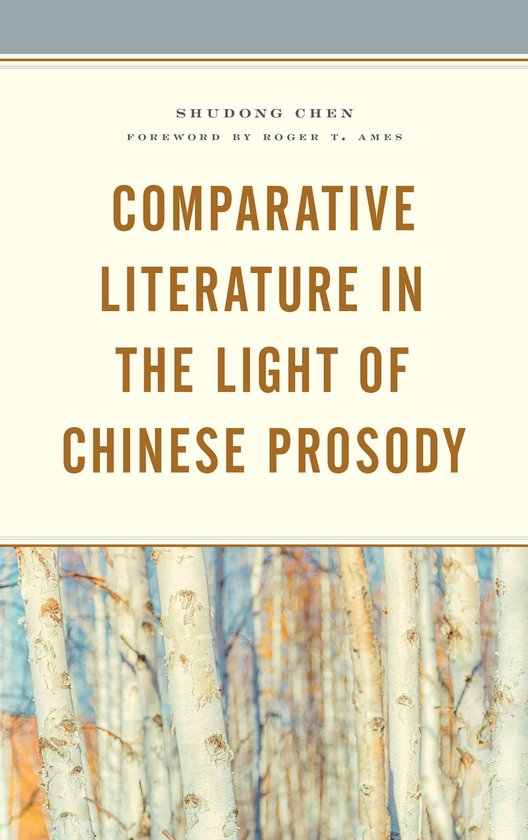 Comparative Literature in the Light of Chinese Prosody - cover