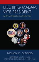 Communicating Gender- Electing Madam Vice President