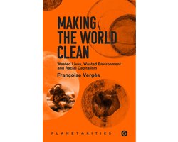 Goldsmiths Press / Planetarities- Making the World Clean