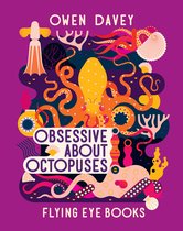 About Animals- Obsessive About Octopuses