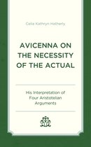 Avicenna on the Necessity of the Actual