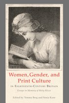 Women, Gender, And Print Culture In Eighteenth-Century Brita