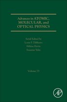 Advances in Atomic, Molecular, and Optical PhysicsVolume 74- Advances in Atomic, Molecular, and Optical Physics