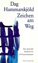 Zeichen am Weg