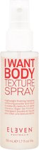 Eleven Australia - I Want Body - Texture Spray - 175 ml