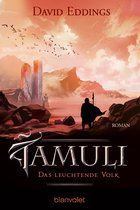 Die Tamuli-Trilogie 2 - Das leuchtende Volk