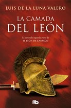 Trilogía El León de Cartago 2 - La camada del León (Trilogía El León de Cartago 2)