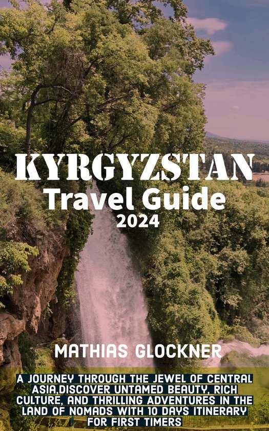 travel guide book explore kyrgyzstan