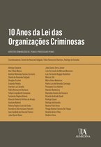 Obras Coletivas - 10 Anos da Lei das Organizações Criminosas