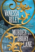 The Lady Worthing Mysteries- Murder in Drury Lane
