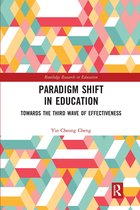 Routledge Research in Education- Paradigm Shift in Education