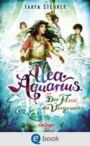 Alea Aquarius 6 - Alea Aquarius 6. Der Fluss des Vergessens