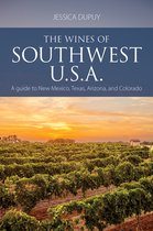 The Classic Wine Library-The Wines of Southwest U.S.A.