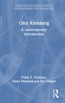Routledge Introductions to Contemporary Psychoanalysis- Otto Kernberg