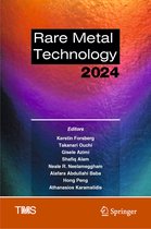The Minerals, Metals & Materials Series- Rare Metal Technology 2024