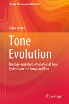 Prosody, Phonology and Phonetics- Tone Evolution