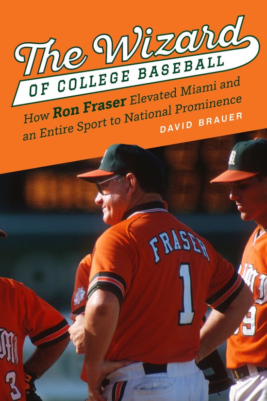 The Wizard of College Baseball - cover
