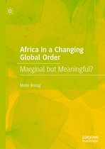 Africa in a Changing Global Order