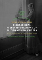 Biographical Misrepresentations of British Women Writers