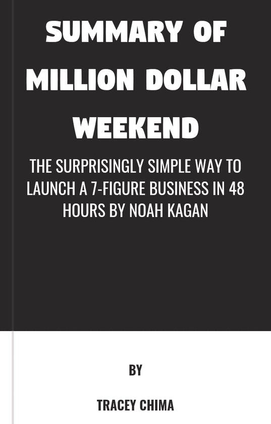 Tracey summary Summary of Million Dollar Weekend (ebook), Tracey