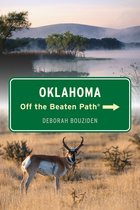 Off the Beaten Path Series- Oklahoma Off the Beaten Path®