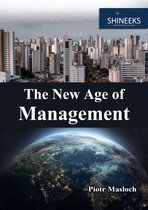 The New Age of Management