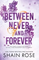 The Hardy Billionaires Series 1 - BETWEEN NEVER AND FOREVER