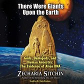 There Were Giants Upon the Earth