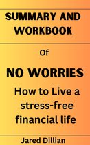 Summary And Workbook Of No Worries