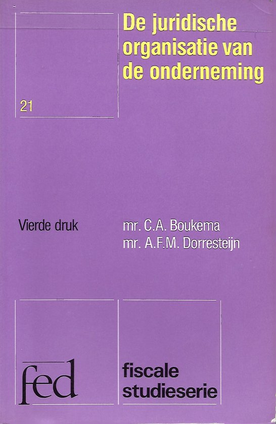 De juridische organisatie van de onderneming