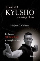 El uso del Kyusho en wing chun