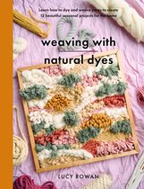 Crafts- Weaving with Natural Dyes