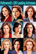 Hollywood's 100 Leading Actresses