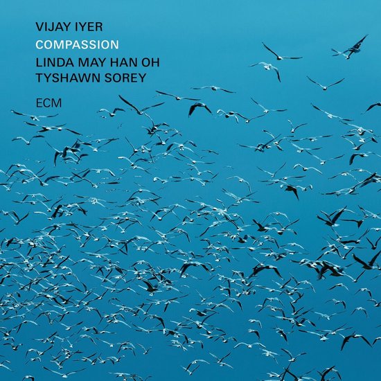 Vijay Iyer Trio, Linda Oh, May Han, Tyshawn Sorey - Compassion (CD)
