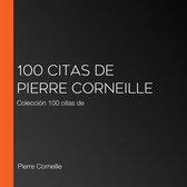 100 citas de Pierre Corneille