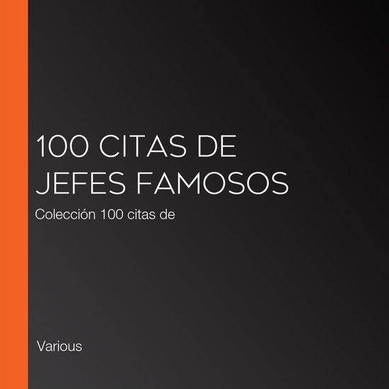 100 citas de jefes famosos - cover