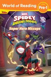 World of Reading- World of Reading: Spidey and His Amazing Friends: Super Hero Hiccups