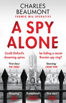 The Oxford Spy Ring1-A Spy Alone