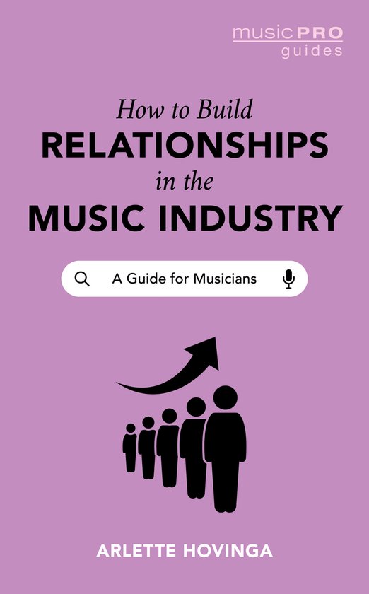 Music Pro Guides- How To Build Relationships in the Music In ... - cover